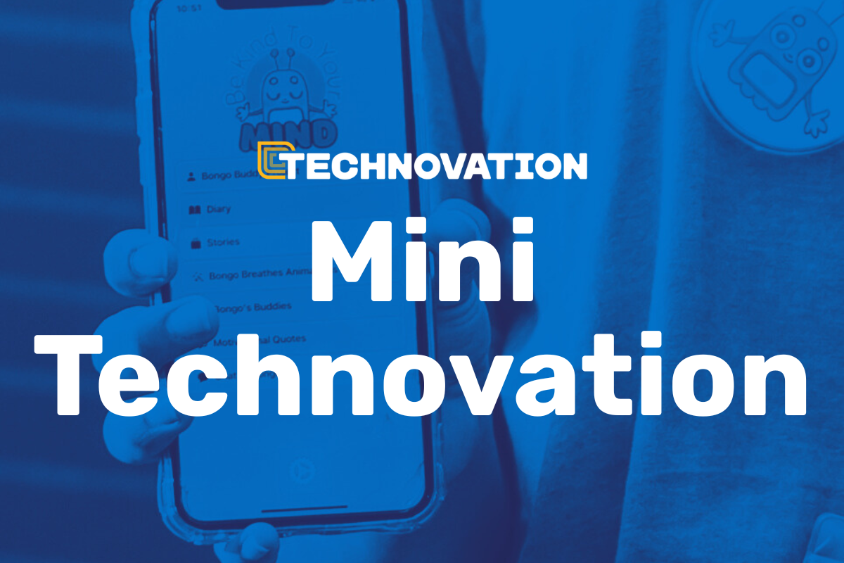 A feature image for Mini-Technovation program. A student's hand holding a phone showing the mobile app they built. The photo has had a blue filter applied to it and over it are the technovation logo and the words "Mini Technovation"